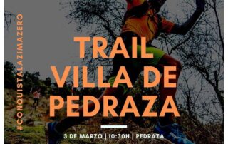 Trail Villa de Pedraza.