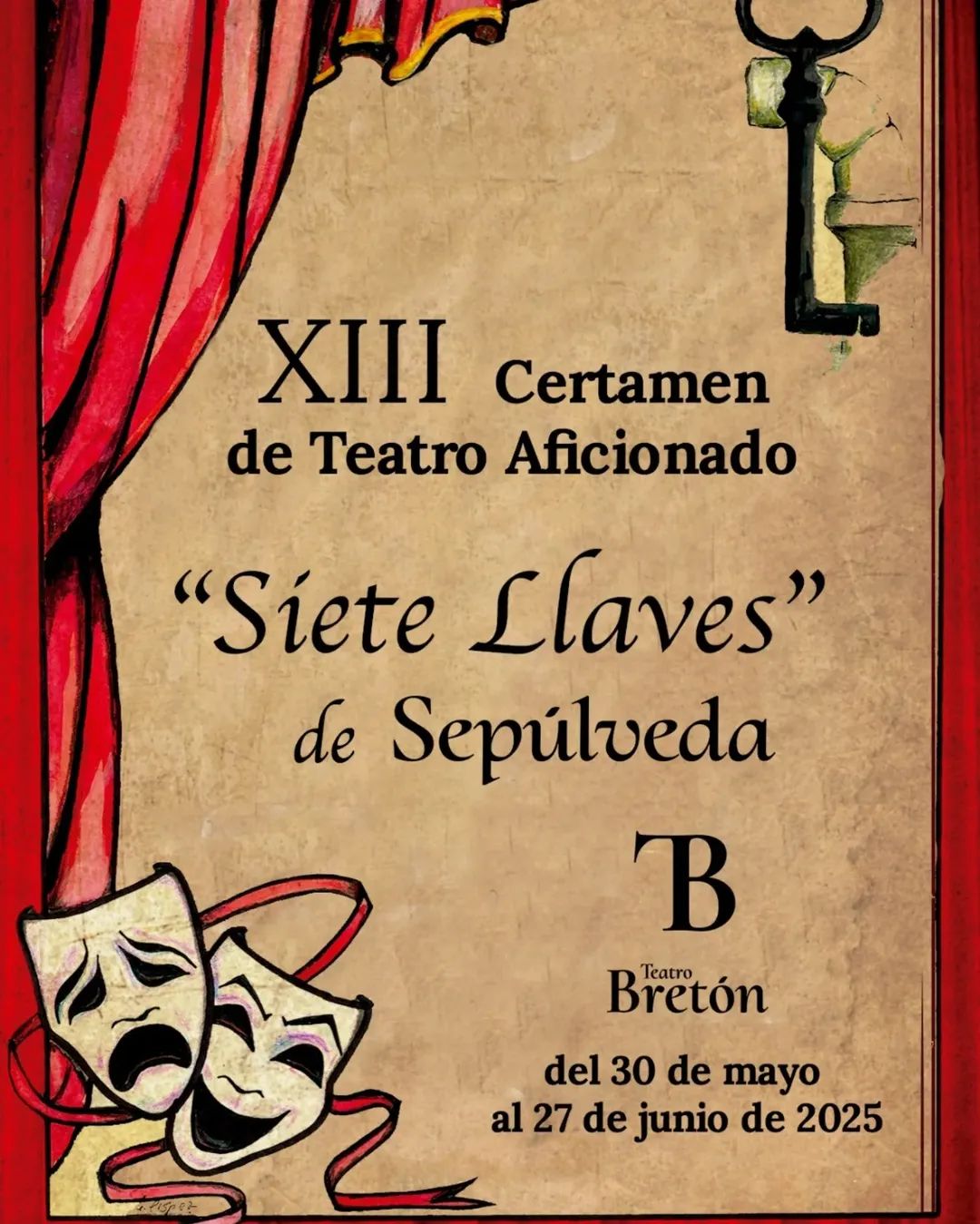 XIII Certamen de Teatro Aficionado "Siete Llaves" de Sepúlveda. 