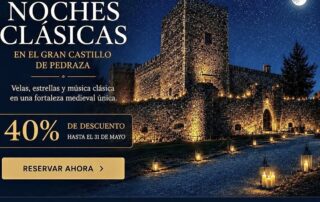 II Edición, de las Noches Clásicas. Castillo de Pedraza.
