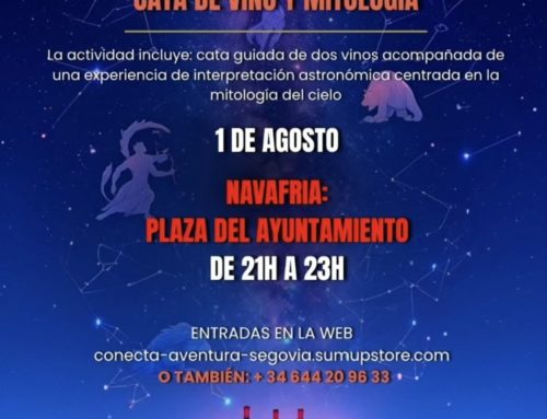 – Bajo las Estrellas: Cata de vino y mitología en Navafría.