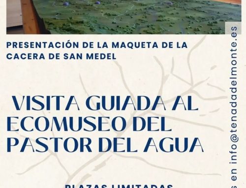– Ecomuseo del Pastor del Agua.