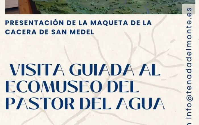Ecomuseo del Pastor del Agua.