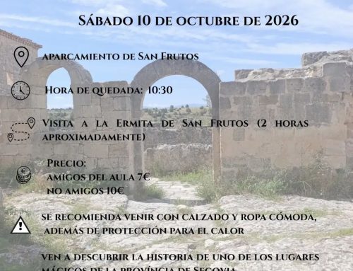 – Ruta a la Ermita de San Frutos.