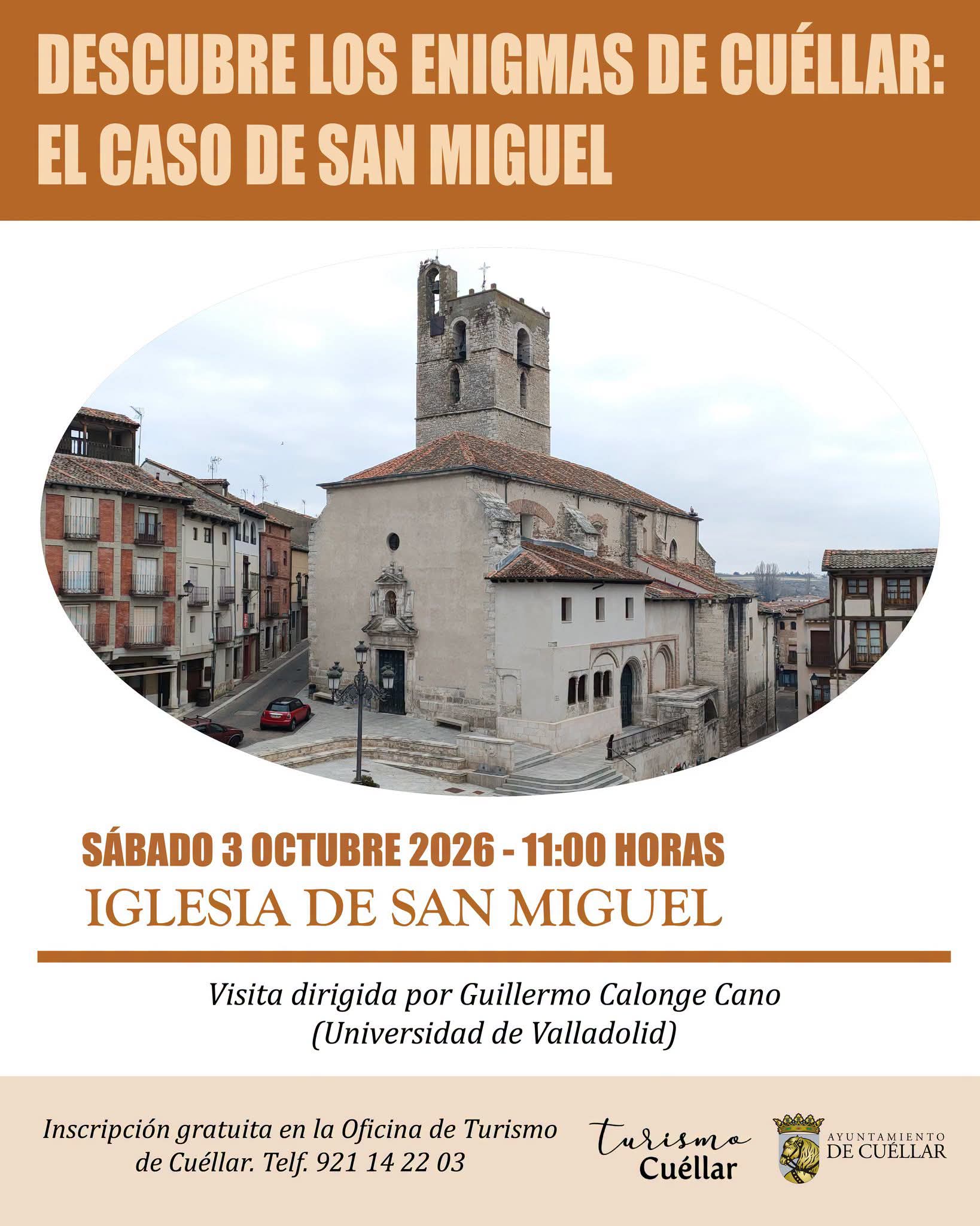 Enigmas de Cuéllar. El caso San Miguel.