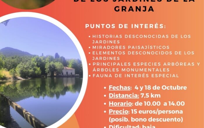 paseo por la naturaleza e historia, de los jardines de la Granja